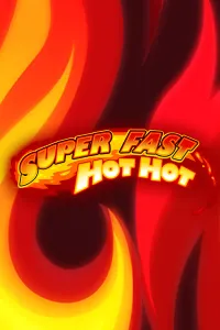 Super Fast Hot Hot
